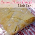 Cream Cheese Danish Made Easy