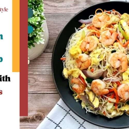 Mei Fun Recipe with Shrimp