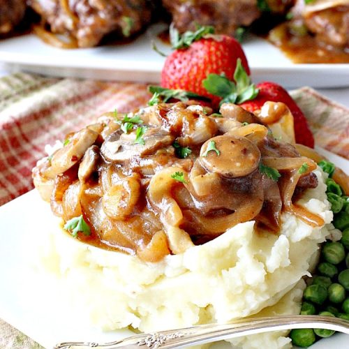 Smothered Salisbury Steak with Mushroom Onion Gravy
