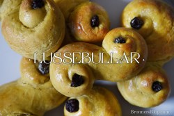 Christmas Lussebullar (or Lussekatt) – Sweet Saffron Bun